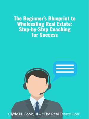 cover image of The Beginner's Blueprint to Wholesaling Real Estate